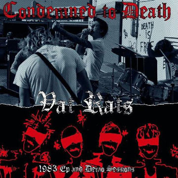 CONDEMNED TO DEATH "Vat Rats" LP (PNV)